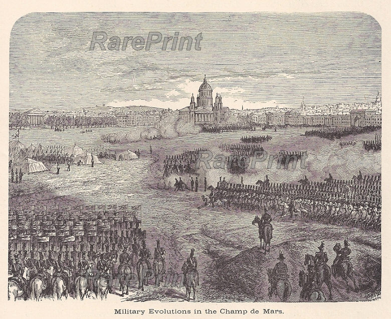 Military Evolutions in the Camp de Mars — engraving — &nbsp; "Military Evolutions in the Camp de Mars"&nbsp; &nbsp; Initially it was called "Amusing Field" or ...